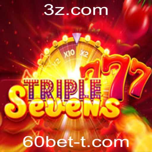 Descubra o Fascinante Mundo de 777TripleSeven e Aumente Suas Chances com 60bet