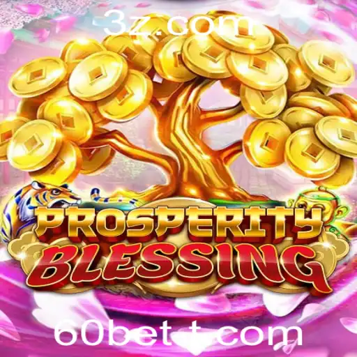 ProsperityBlessing: Explorando o Jogo do Momento com a Palavra-Chave 60bet